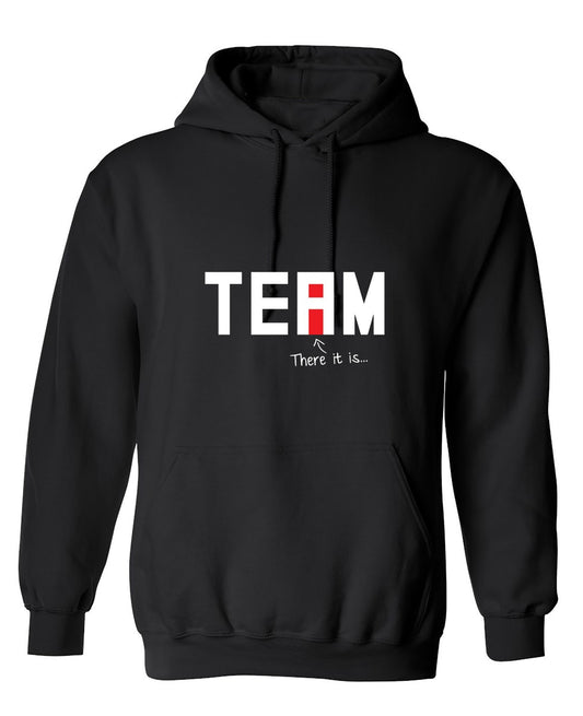 Funny T-Shirts design "I Found The "I" In Team T-Shirt - Hoodie"