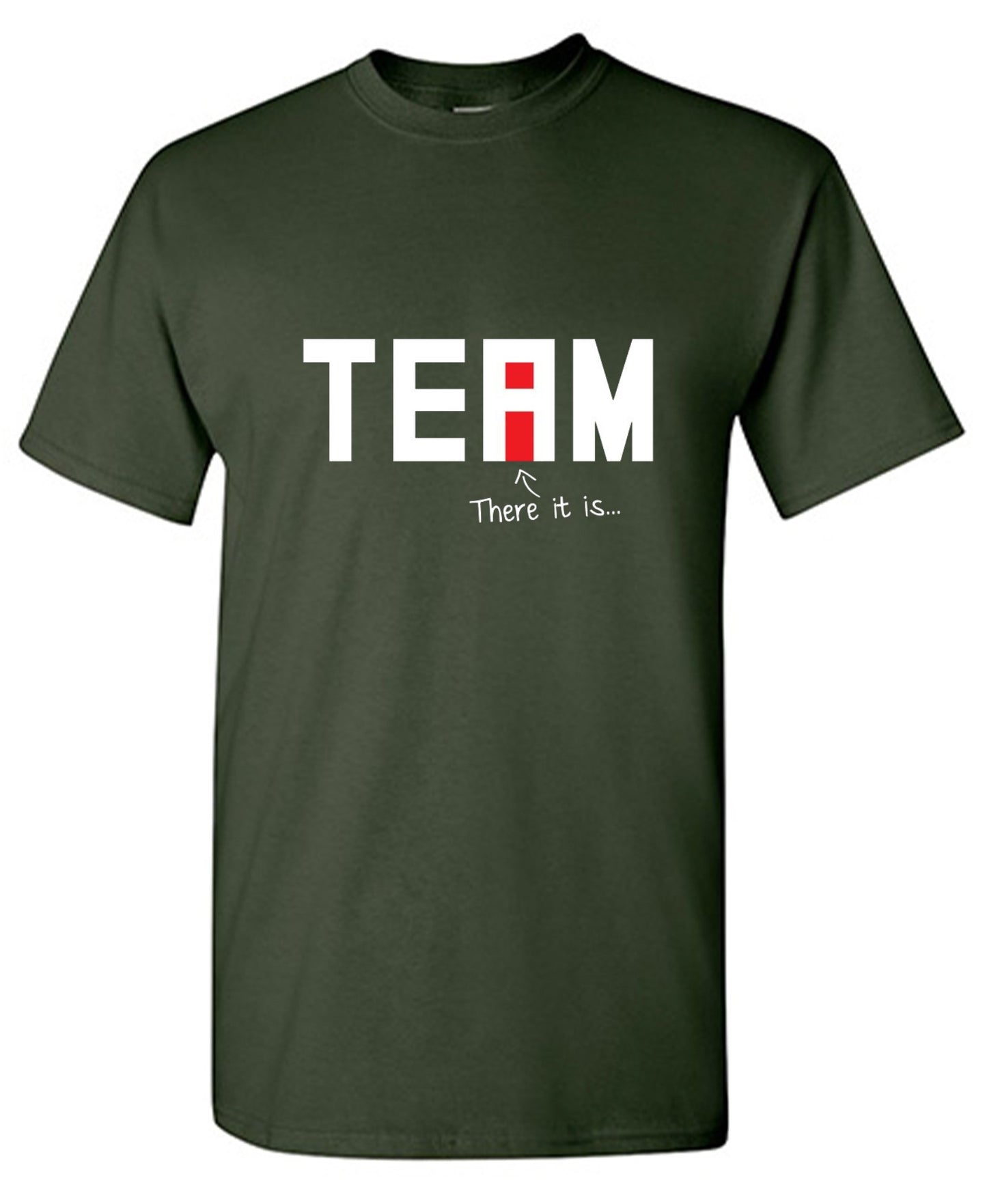 Funny T-Shirts design "I Found The "I" In Team T-Shirt"