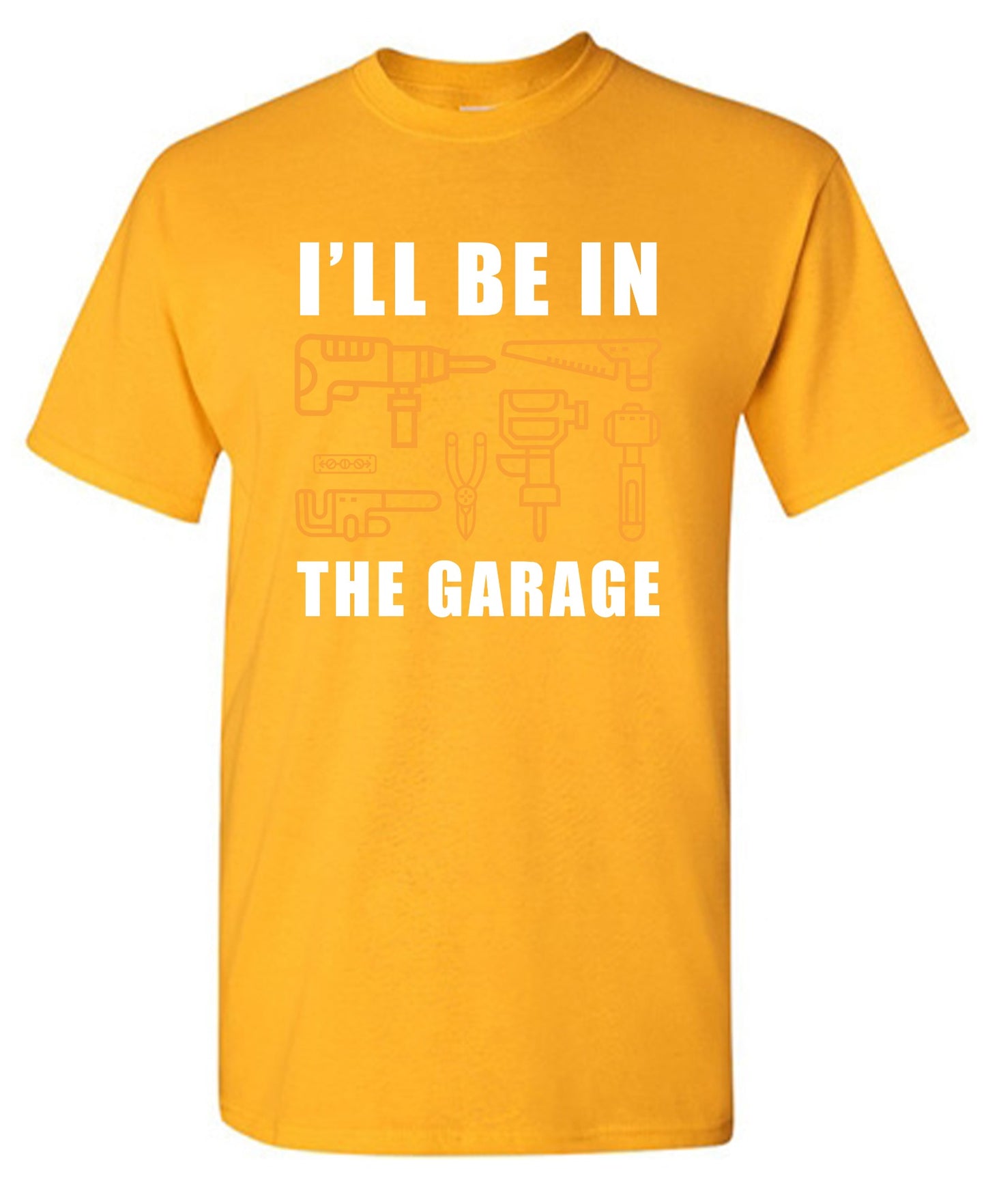 Funny T-Shirts design "I'll Be In The Garage - Youth"