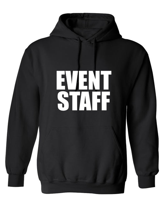 Funny T-Shirts design "Event Staff - Hoodie"