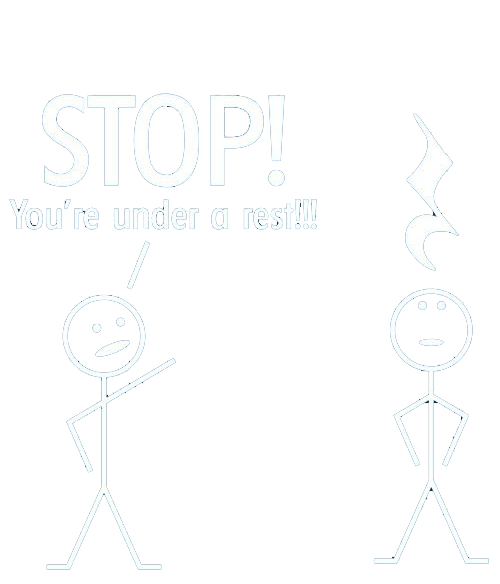 Stop You're Under A Rest