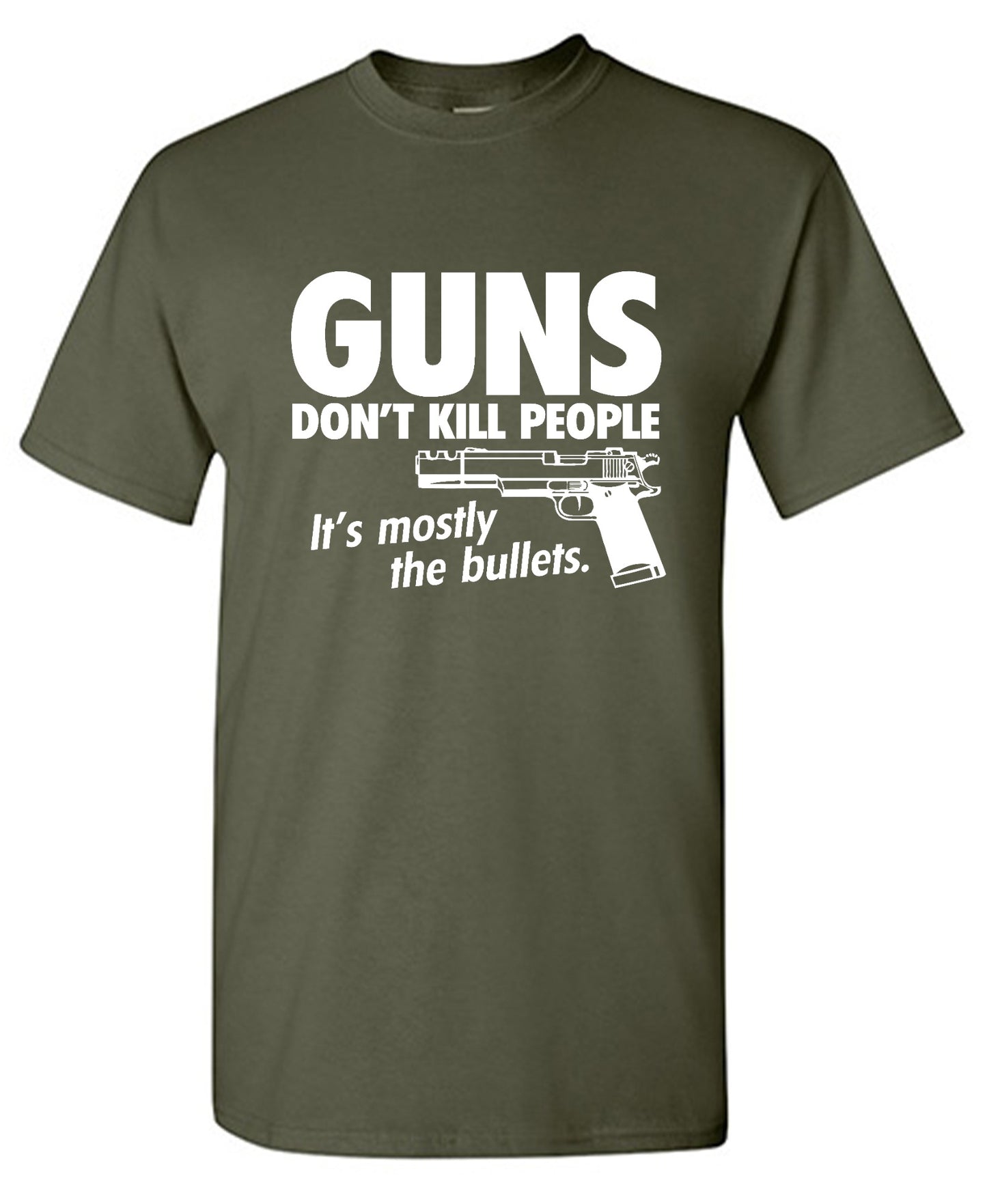 Funny T-Shirts design "Guns Don't Kill People Its Mostly The Bullets"