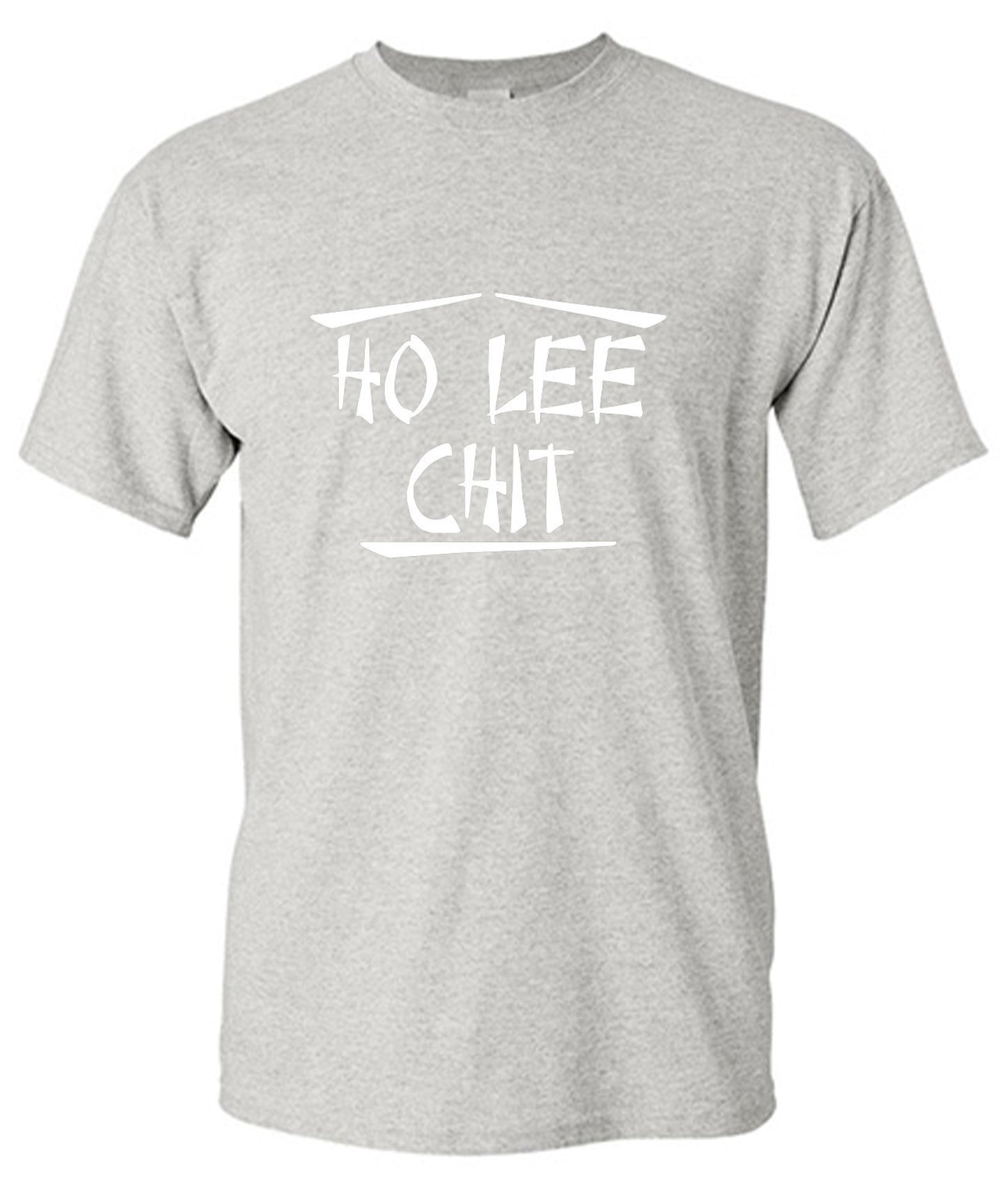 Funny T-Shirts design "Ho Lee Chit"