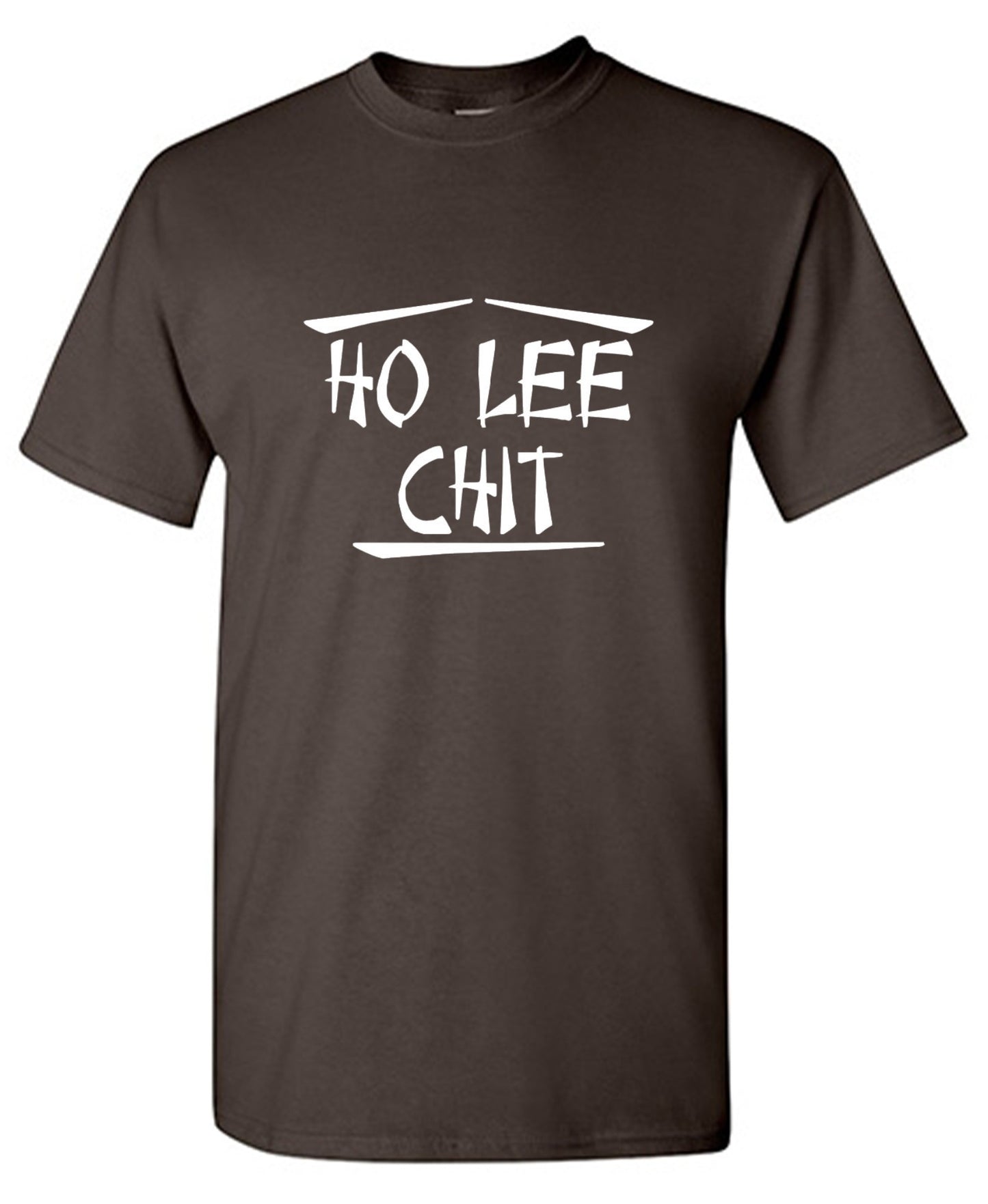 Funny T-Shirts design "Ho Lee Chit"