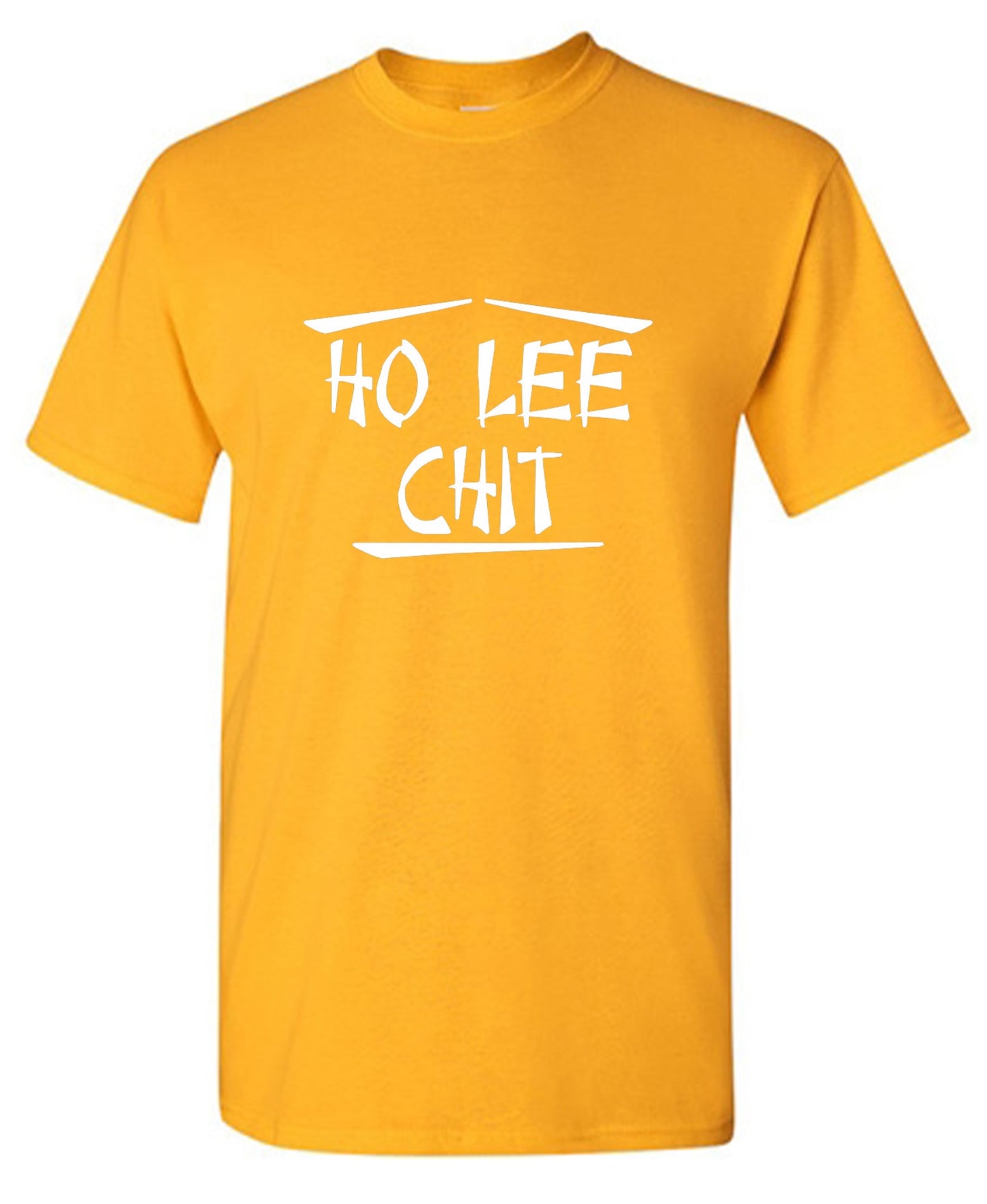 Funny T-Shirts design "Ho Lee Chit"