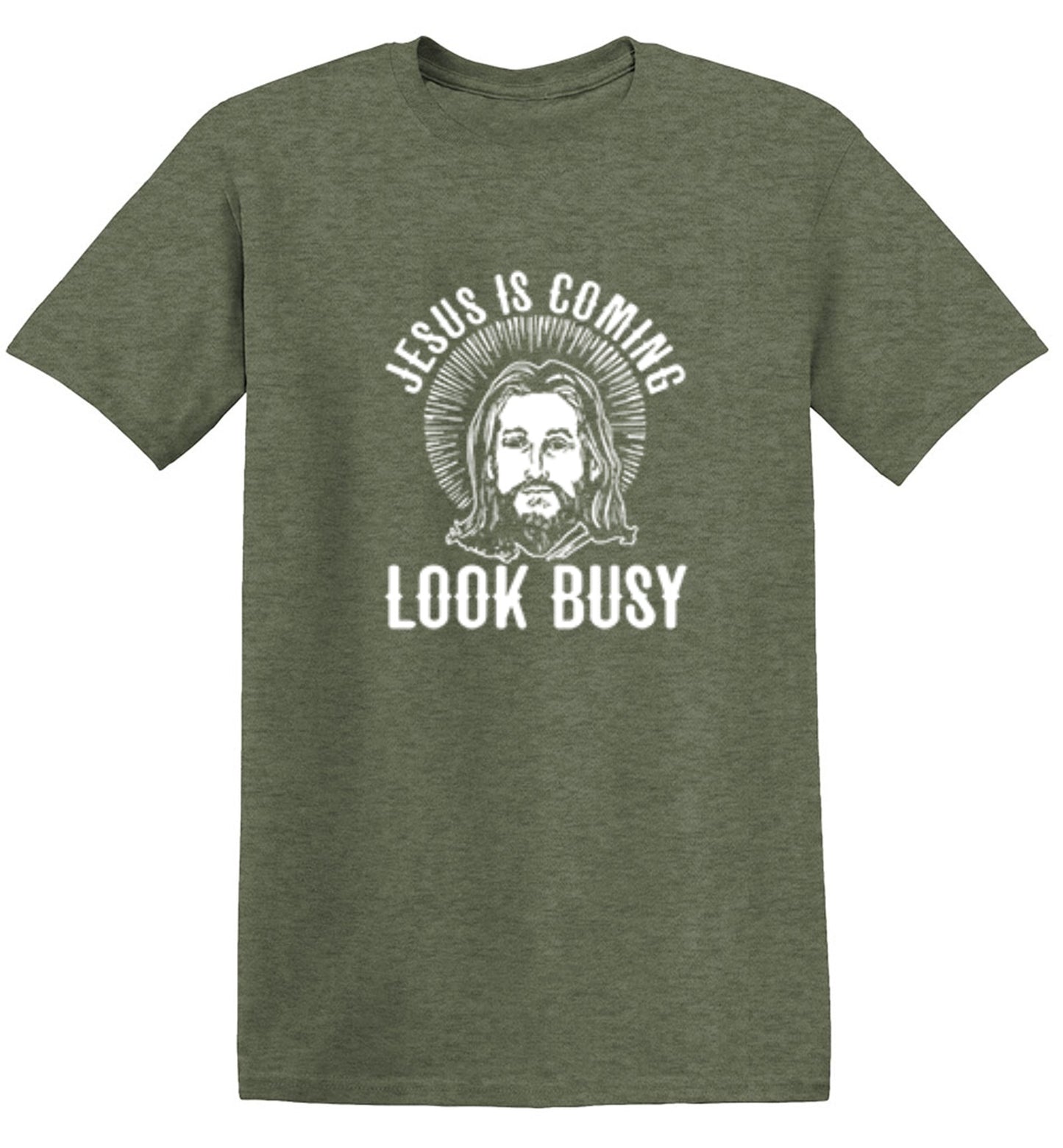 Funny T-Shirts design "Jesus Is Coming, Look Busy"