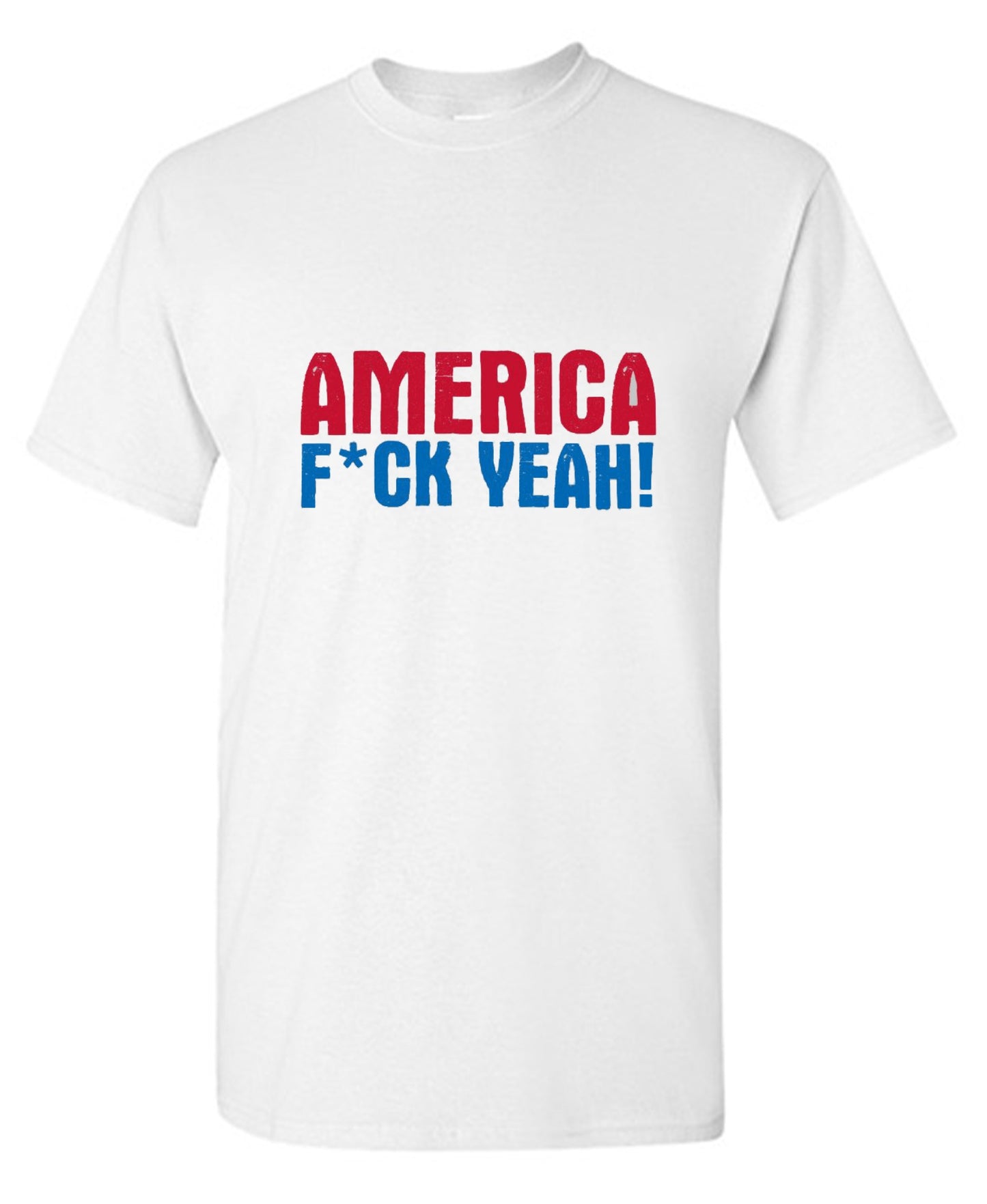 Funny T-Shirts design "AMERICA F*CK YEAH - 4th of July T-Shirt"