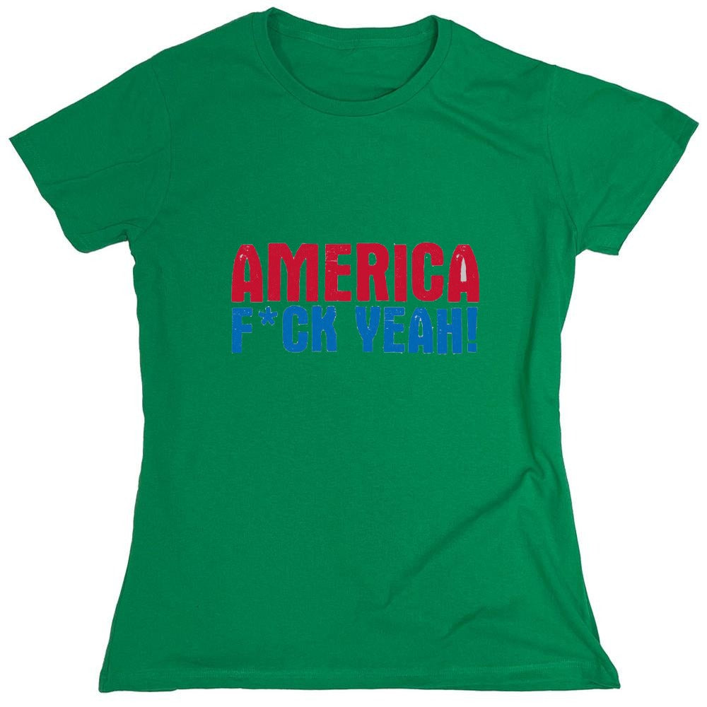 Funny T-Shirts design "AMERICA F*CK YEAH - 4th of July T-Shirt - Womens"