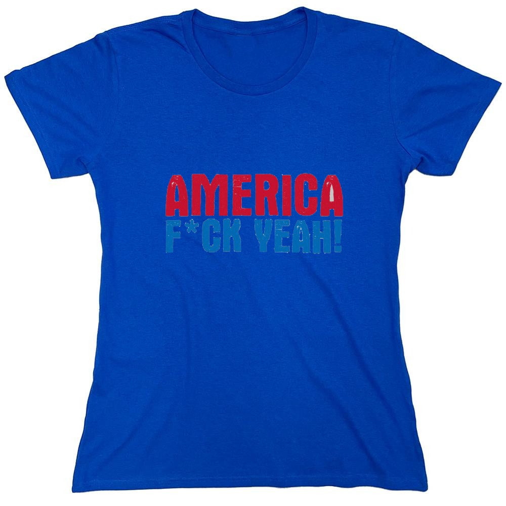 Funny T-Shirts design "AMERICA F*CK YEAH - 4th of July T-Shirt - Womens"