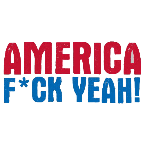 Funny T-Shirts design "AMERICA F*CK YEAH - 4th of July T-Shirt"