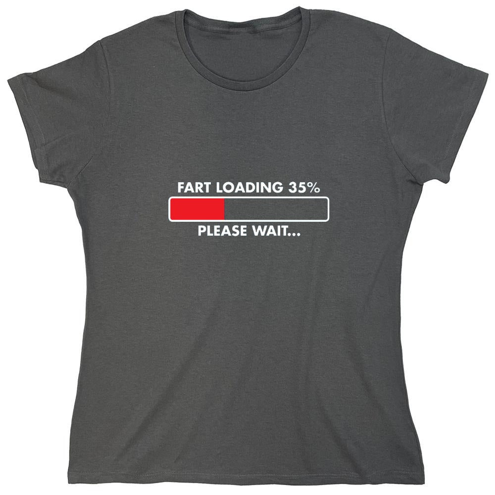 Funny T-Shirts design "Fart Loading 35% - Please Wait - Womens"