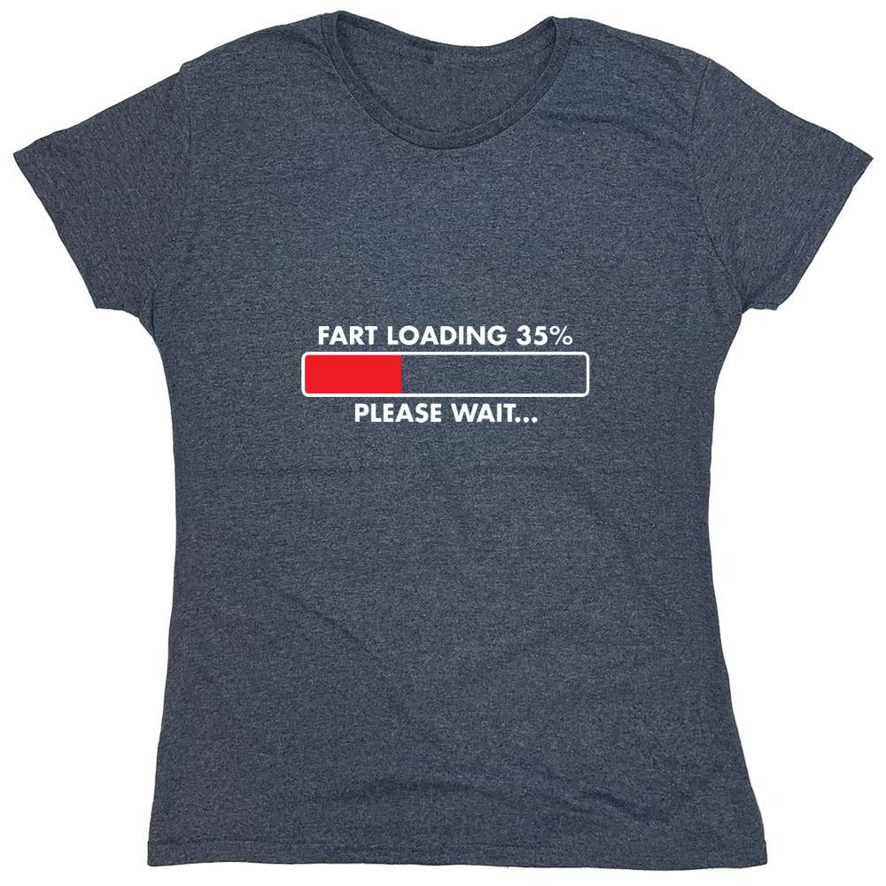 Funny T-Shirts design "Fart Loading 35% - Please Wait - Womens"