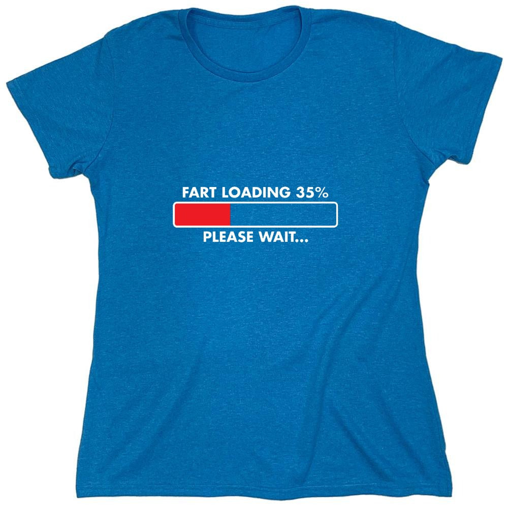 Funny T-Shirts design "Fart Loading 35% - Please Wait - Womens"