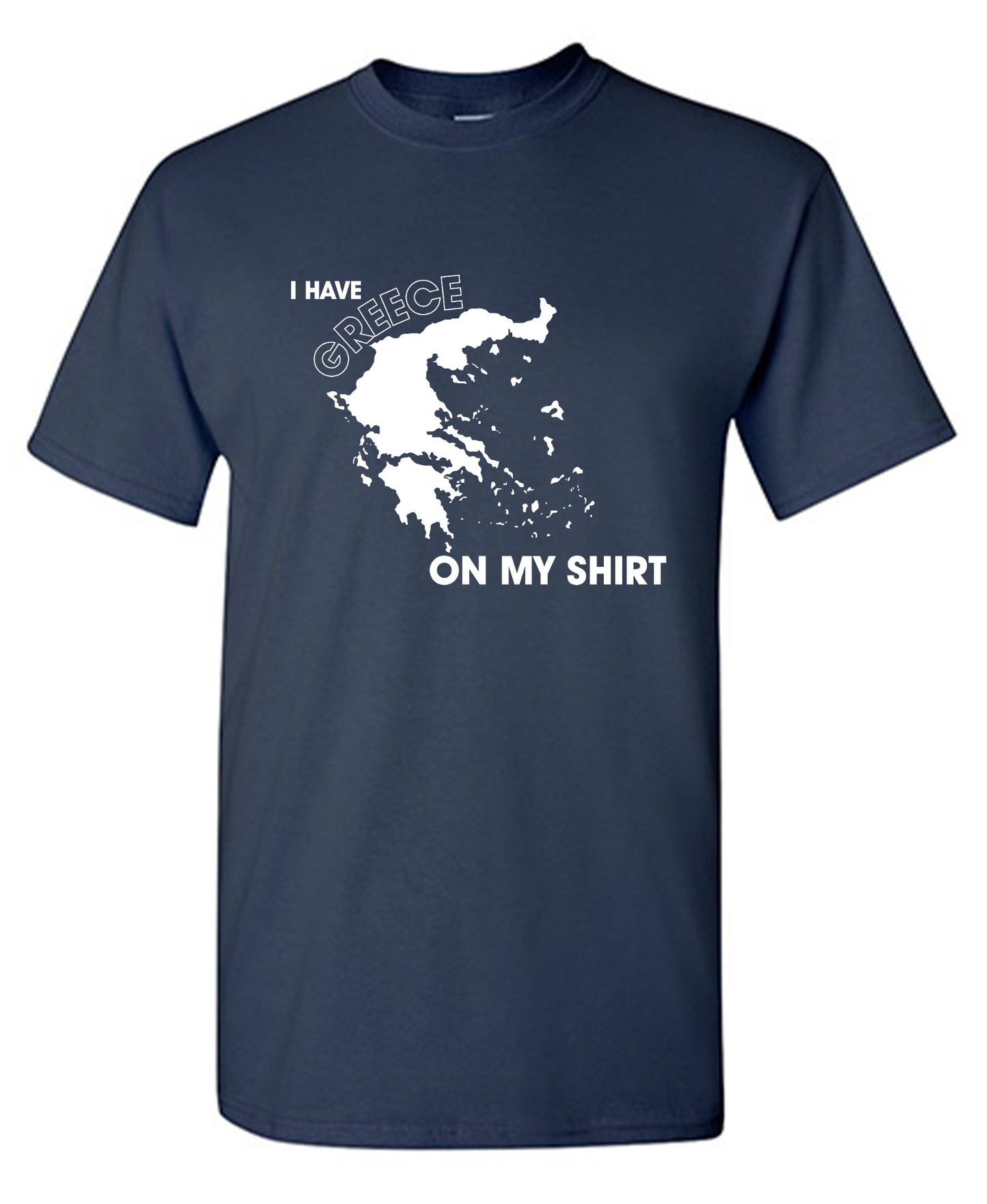 Funny T-Shirts design "I Have Greece On My Shirt - Ring Spun Tee"