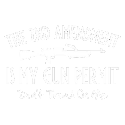 Funny T-Shirts design "The 2nd Amdendment Is My Gun Permit Don't Tread On Me Shirt"