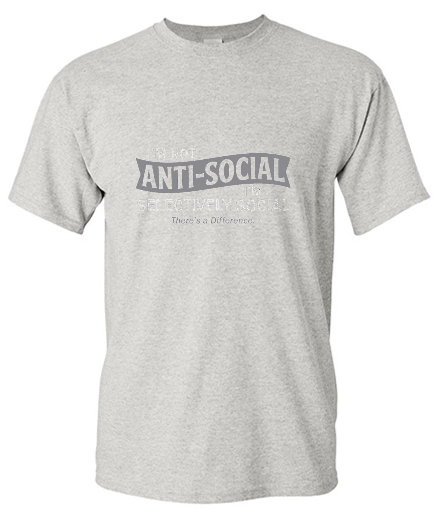 Funny T-Shirts design "I'm not anti-social. I'm selectively social. There's a difference - Tall Tee"