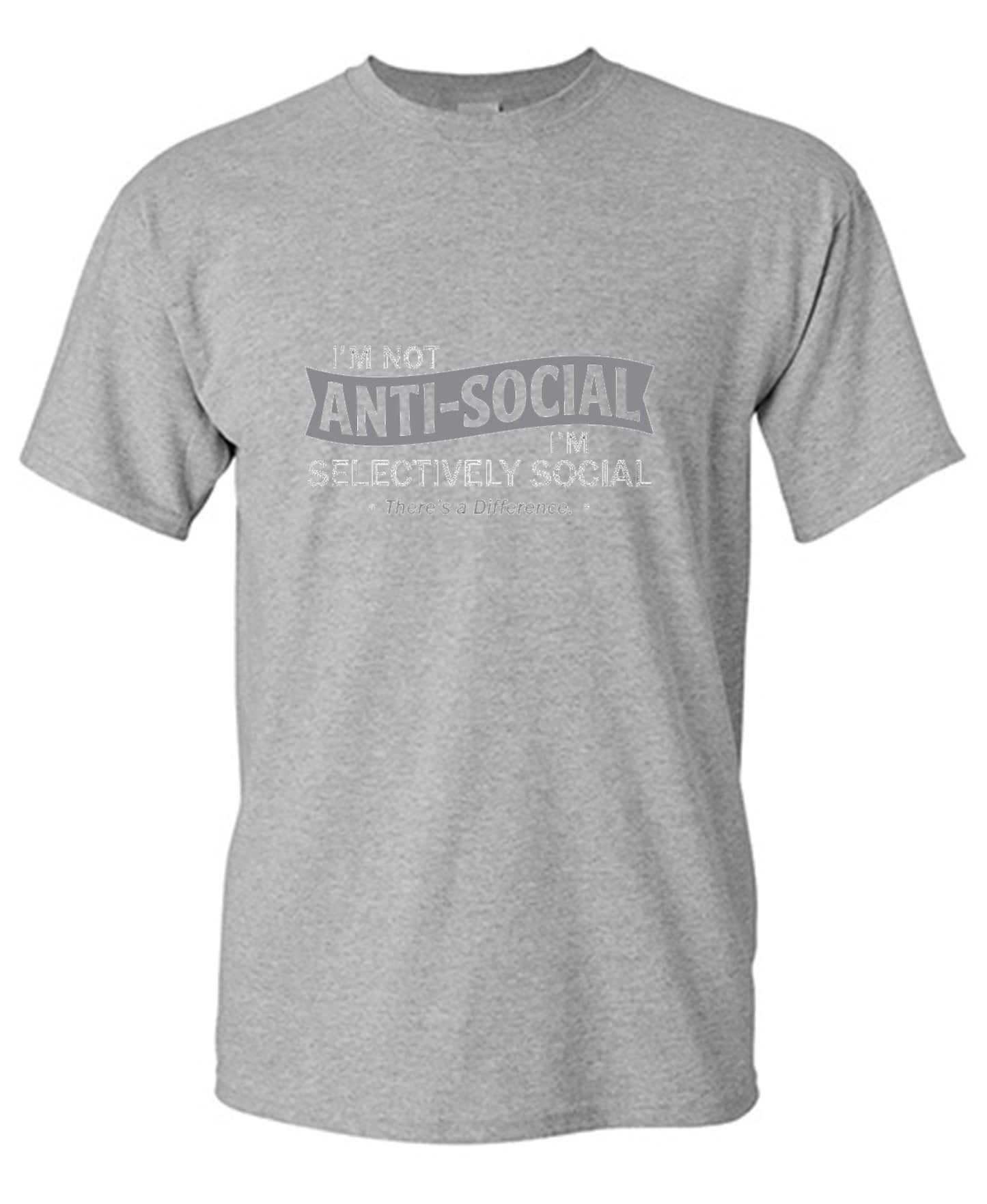 Funny T-Shirts design "I'm not anti-social. I'm selectively social. There's a difference - Tall Tee"