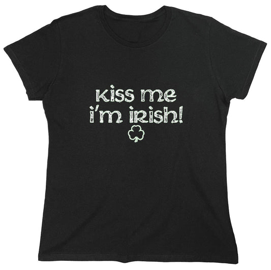 Funny T-Shirts design "Kiss Me I'm Irish - Womens"