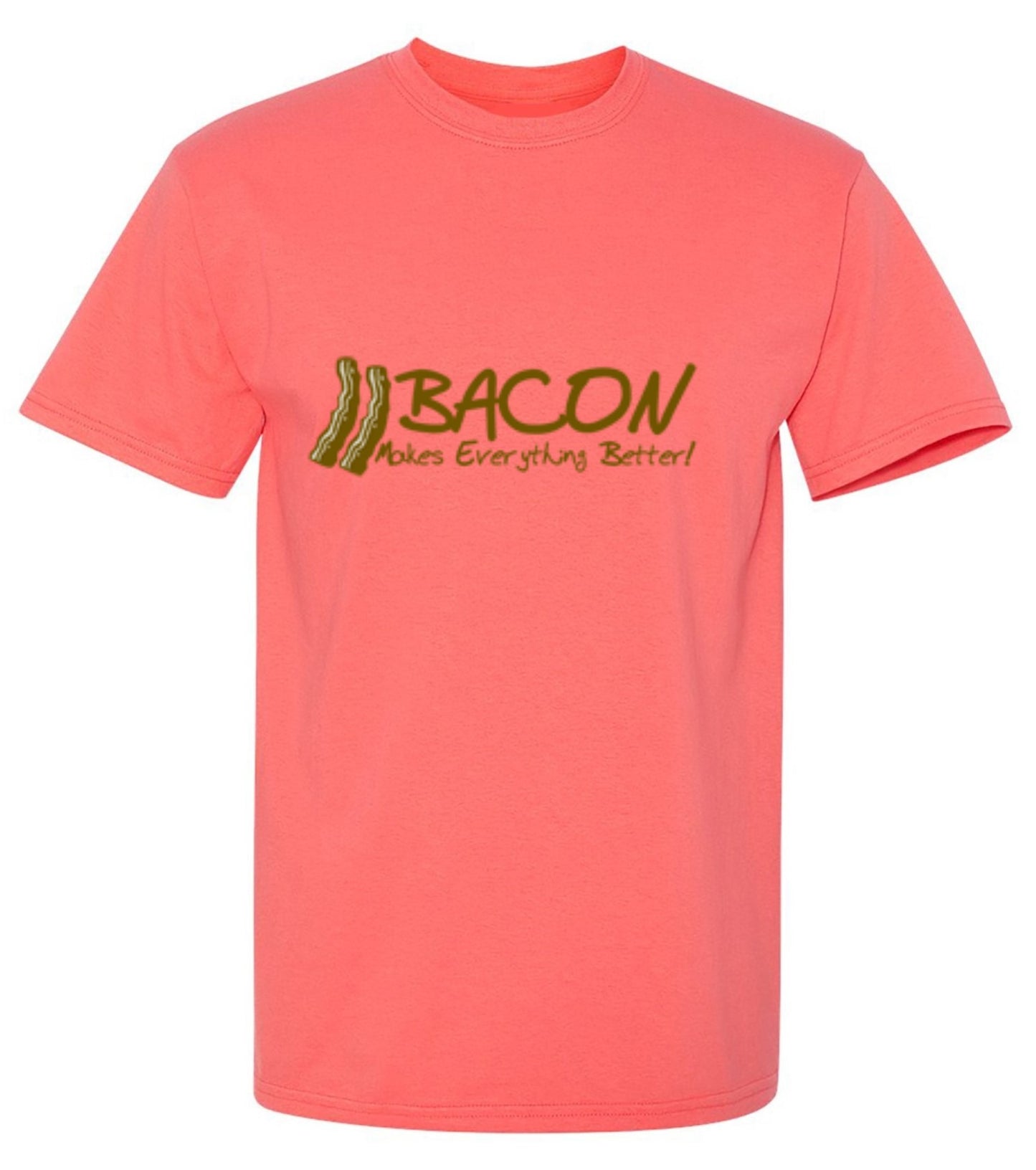 Funny T-Shirts design "Bacon Makes Everything Better!"