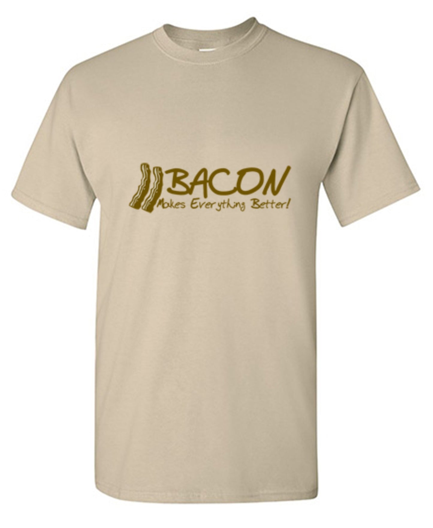 Funny T-Shirts design "Bacon Makes Everything Better!"