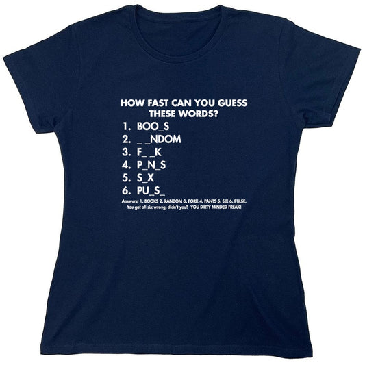 Funny T-Shirts design "Regular How Fast Can You Guess - Womens"