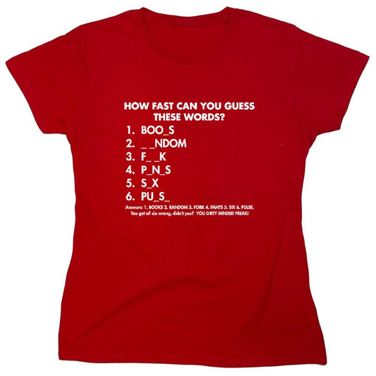 Funny T-Shirts design "Regular How Fast Can You Guess - Womens"