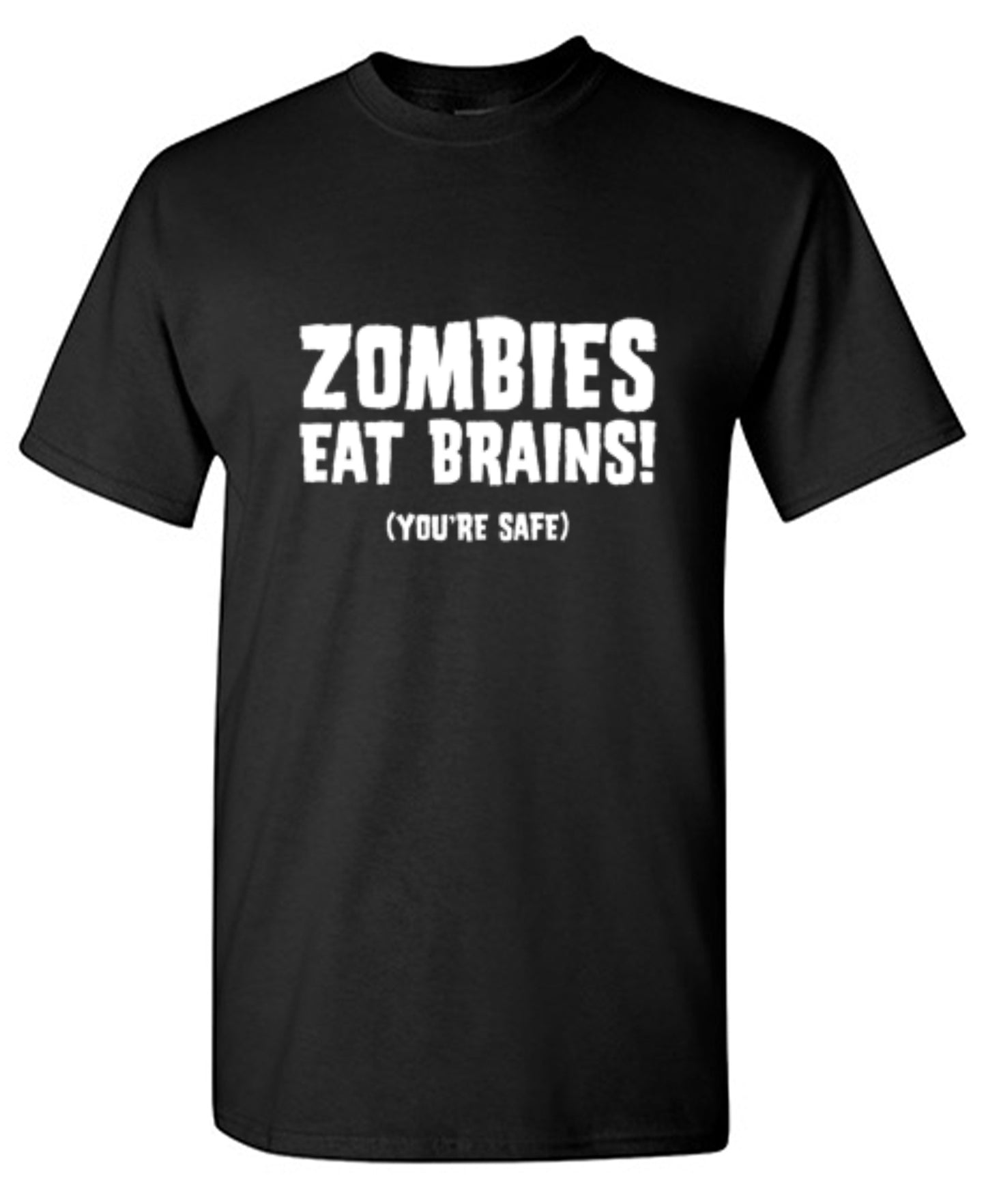 Funny T-Shirts design "Zombies Eat Brains You're Safe T-Shirt - Tall Tee"