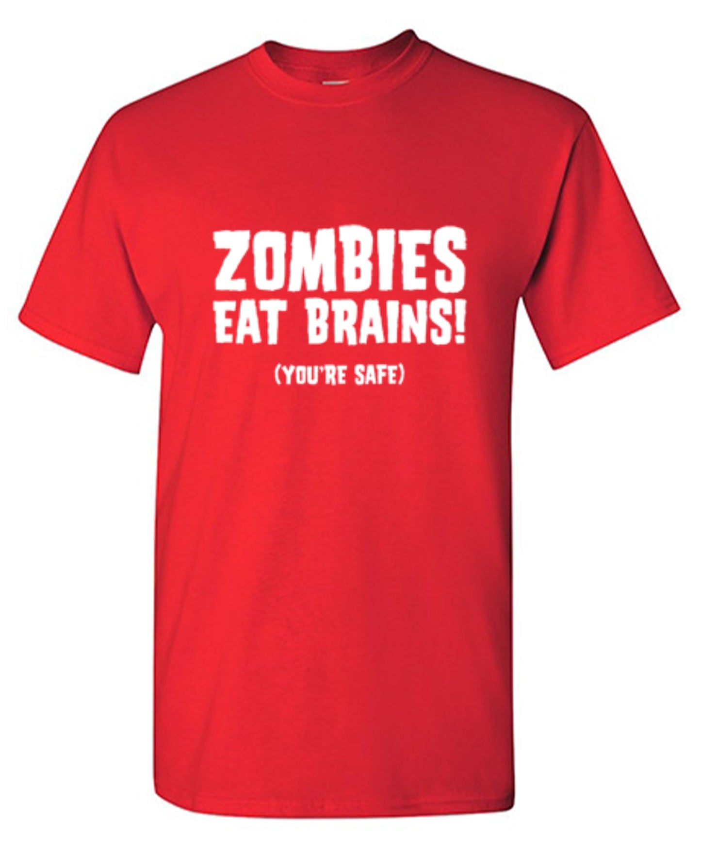 Funny T-Shirts design "Zombies Eat Brains You're Safe T-Shirt - Tall Tee"