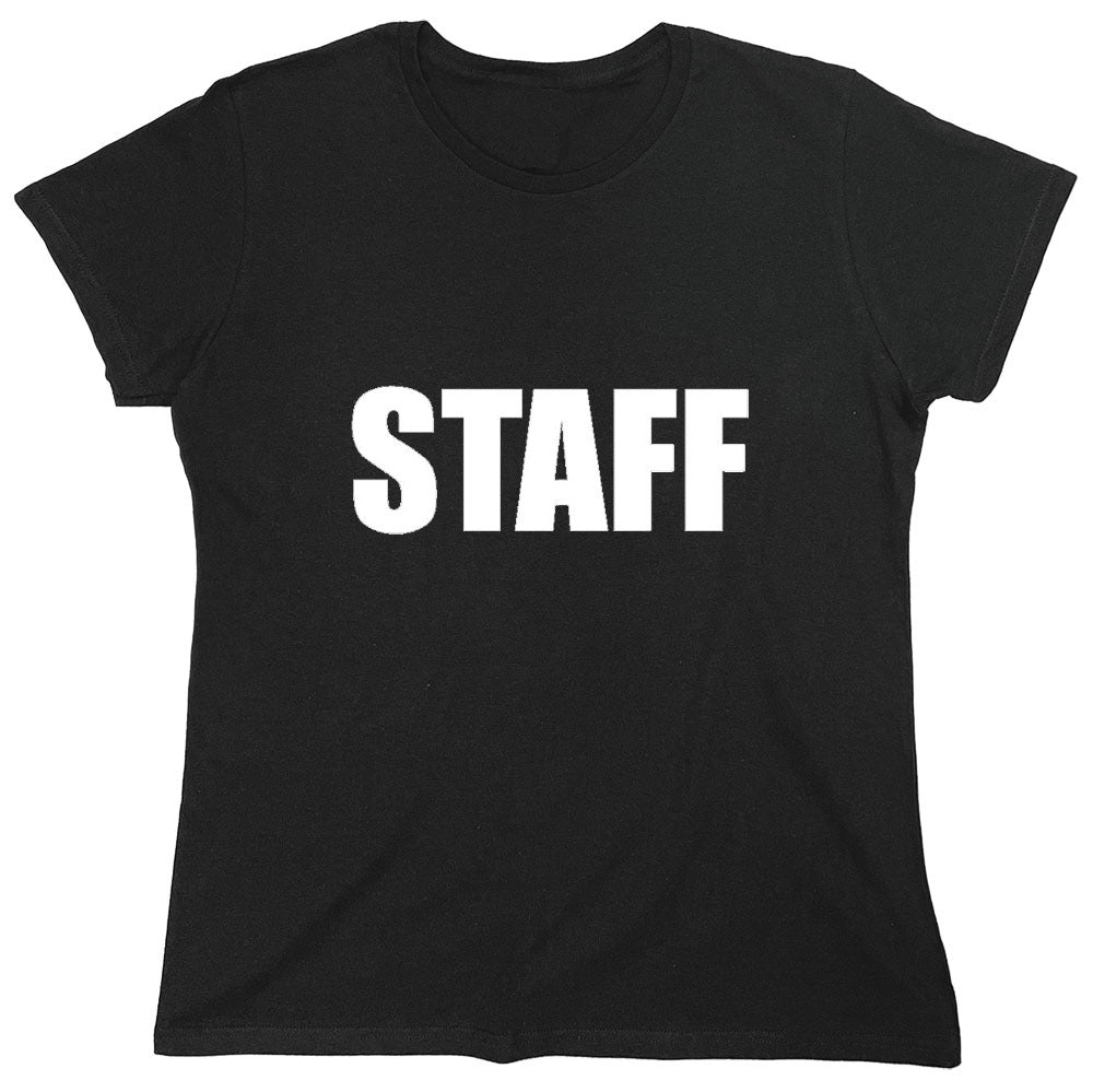 Funny T-Shirts design "Staff - Womens"
