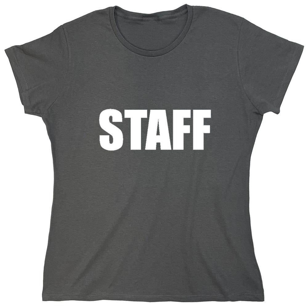 Funny T-Shirts design "Staff - Womens"