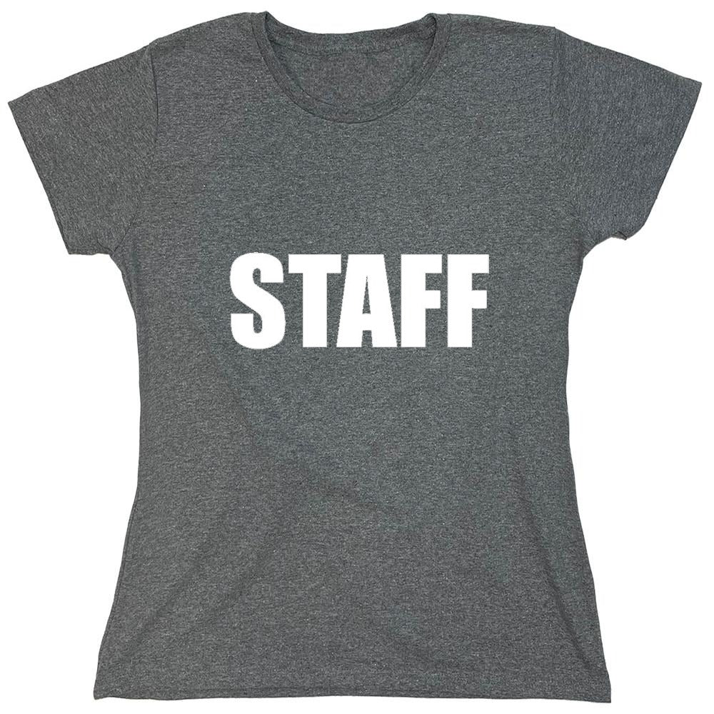 Funny T-Shirts design "Staff - Womens"