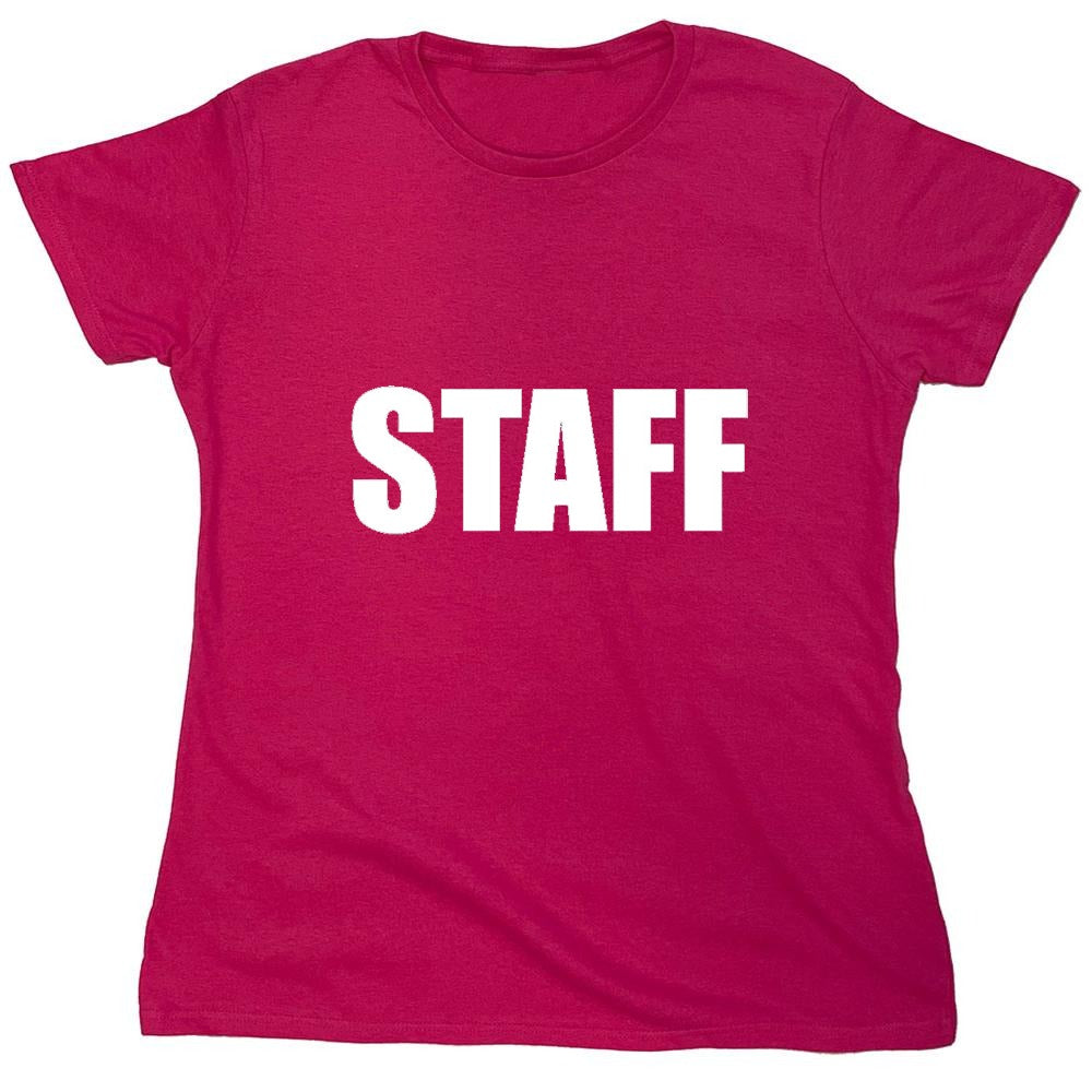 Funny T-Shirts design "Staff - Womens"