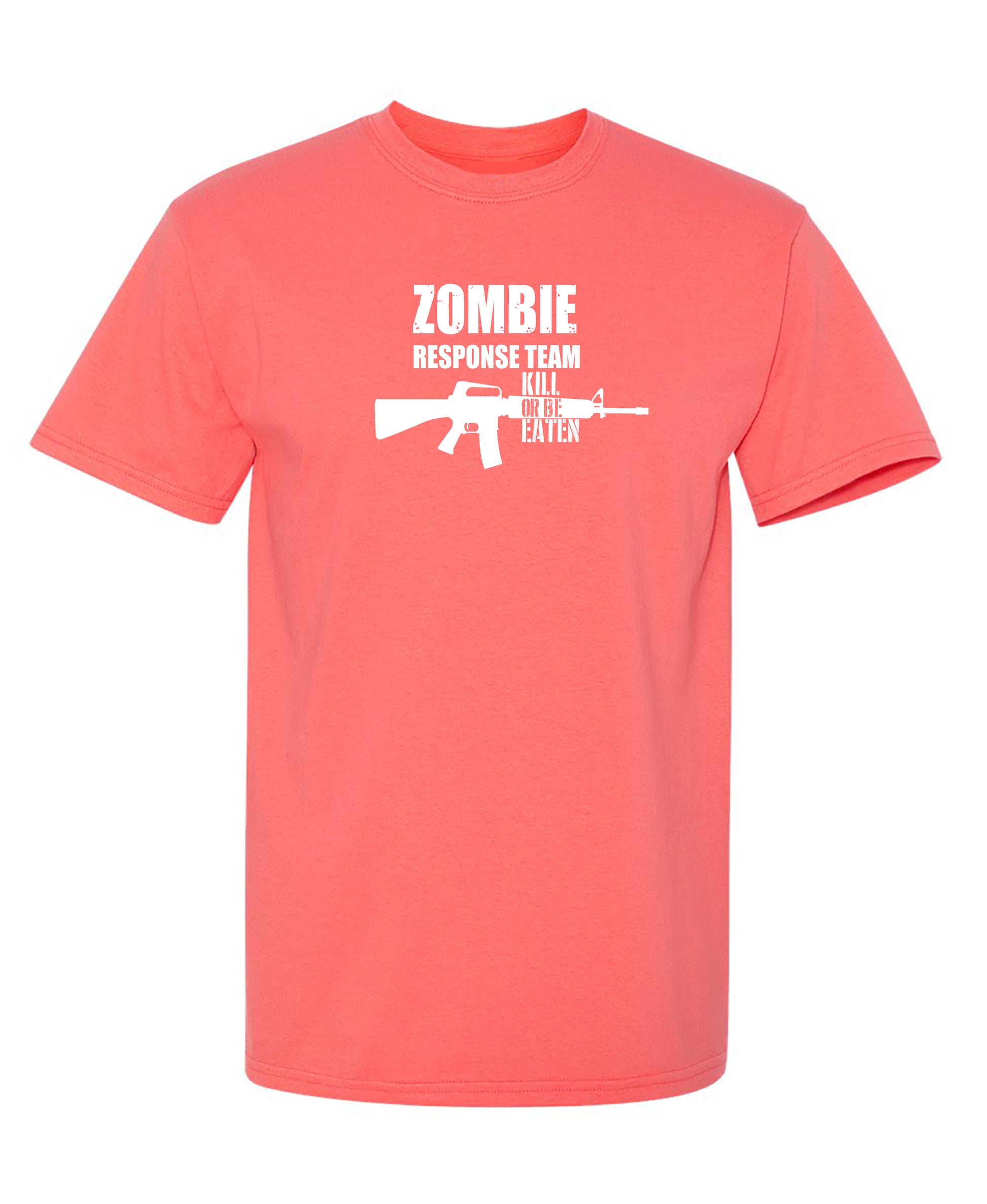 Zombie Response Team Kill Or Be Eaten, New - Funny T Shirts & Graphic Tees