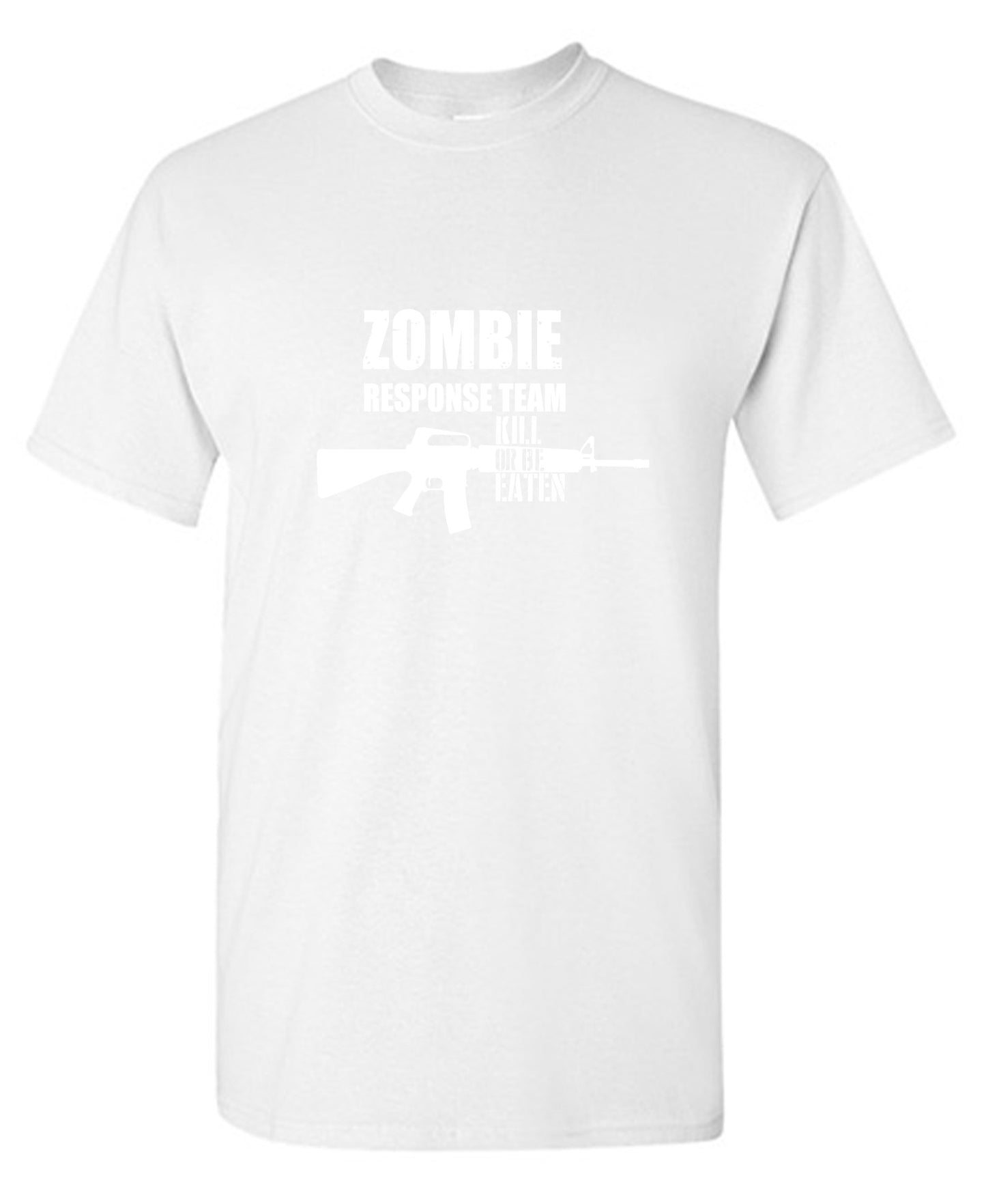 Funny T-Shirts design "Zombie Response Team Kill Or Be Eaten, New - Tall Tee"