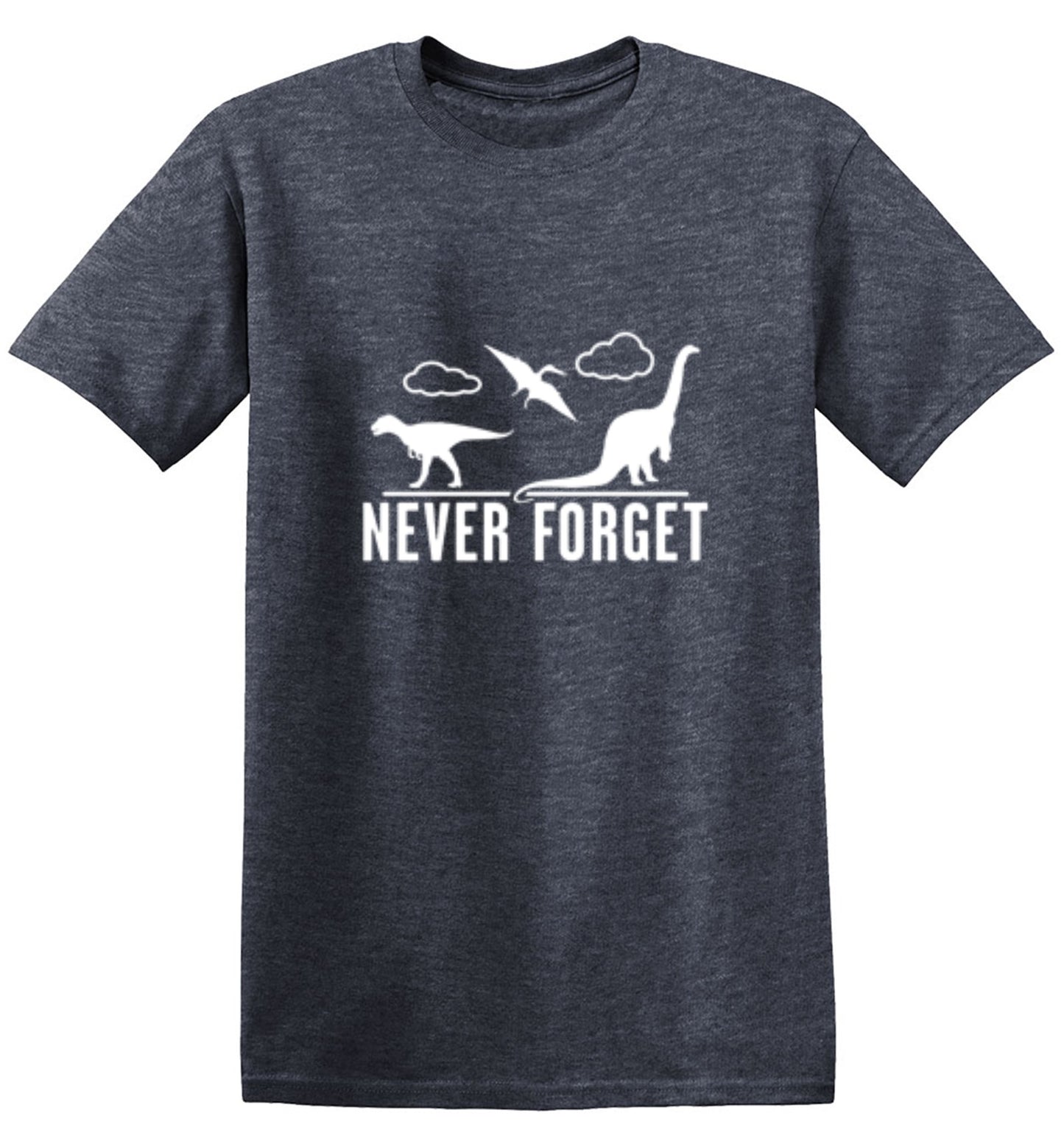 Funny T-Shirts design "Never Forget - Dinosaurs - Ring Spun Tee"