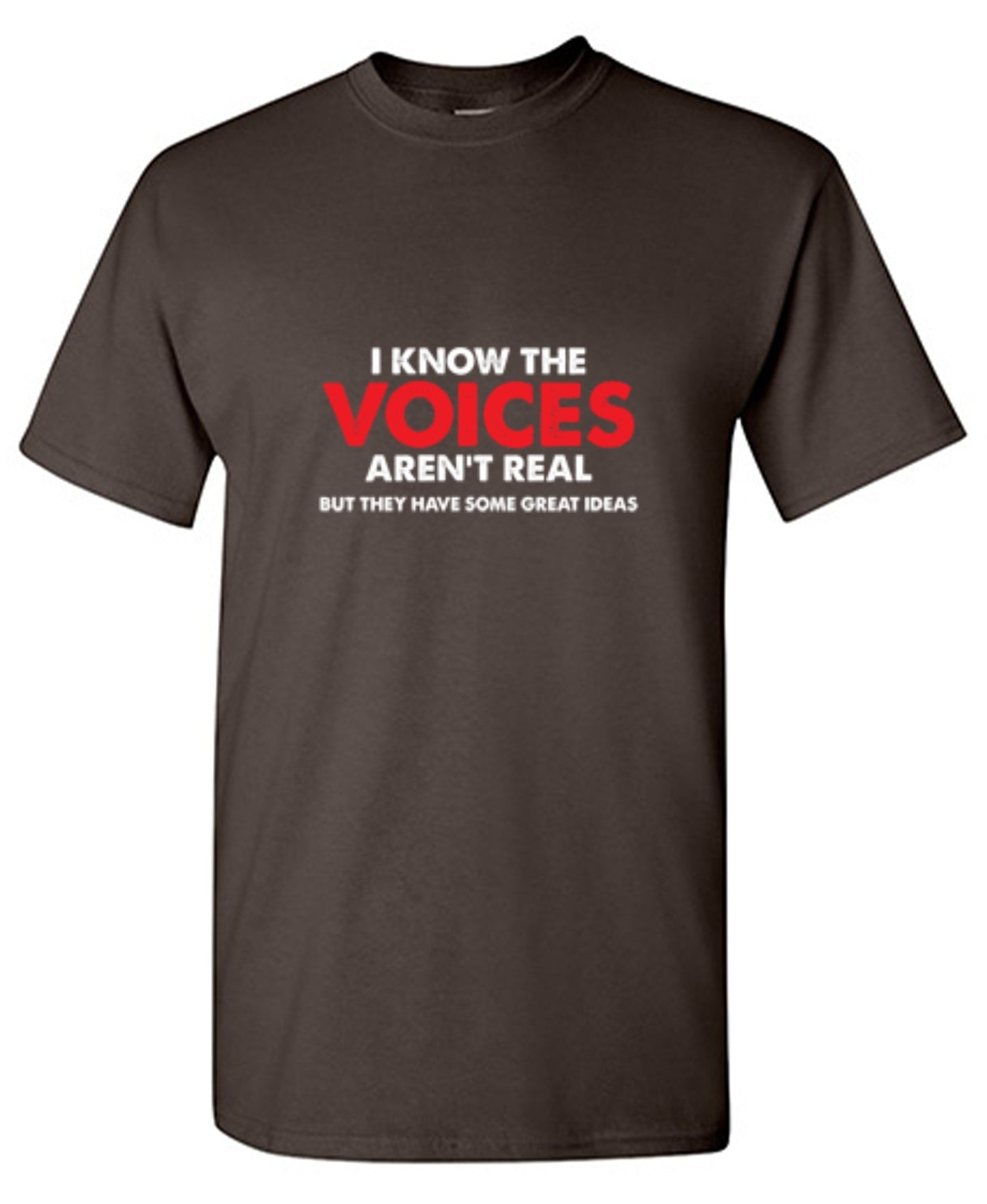 Funny T-Shirts design "The Voices In My Head Have Great Ideas"
