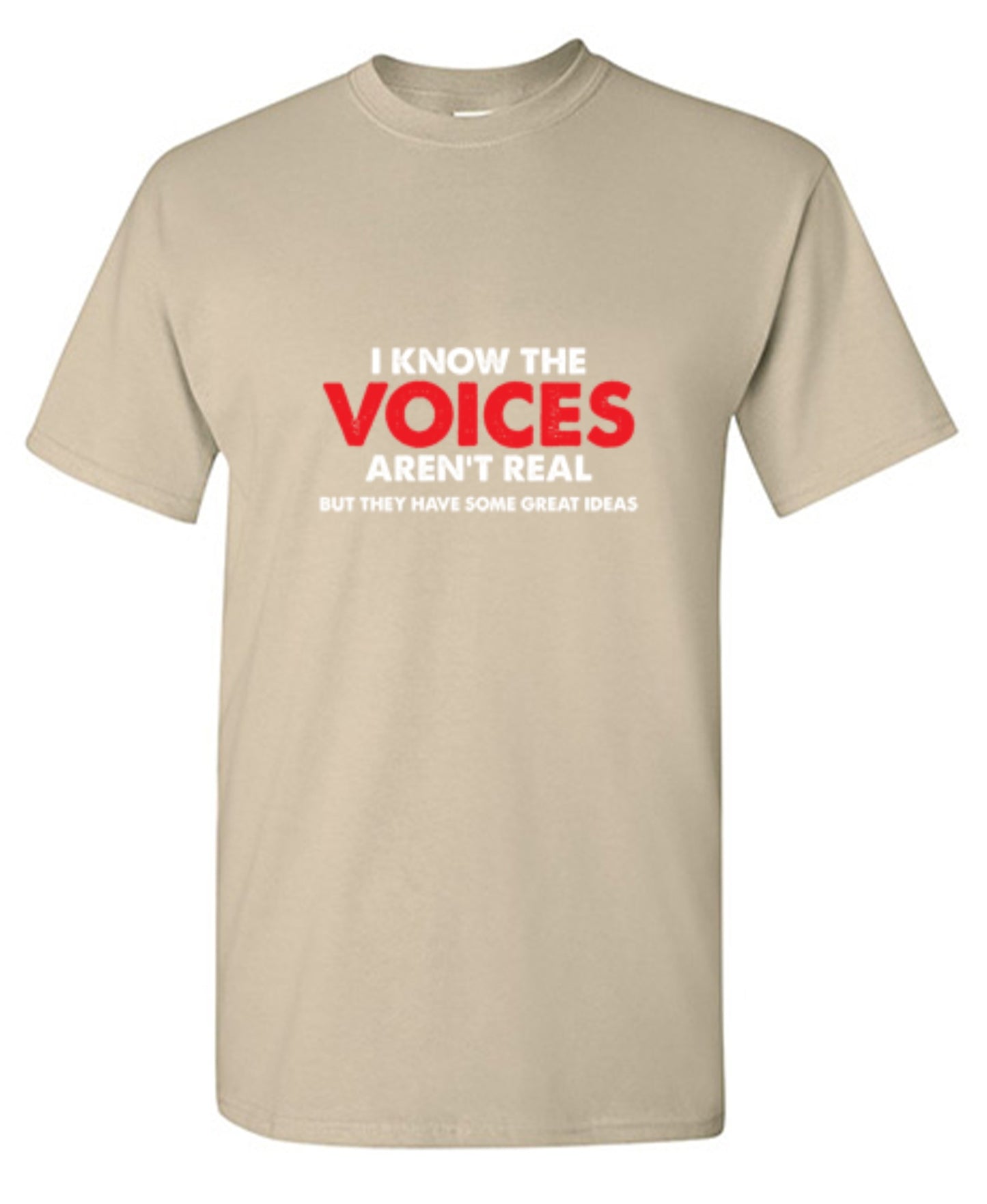 Funny T-Shirts design "The Voices In My Head Have Great Ideas"