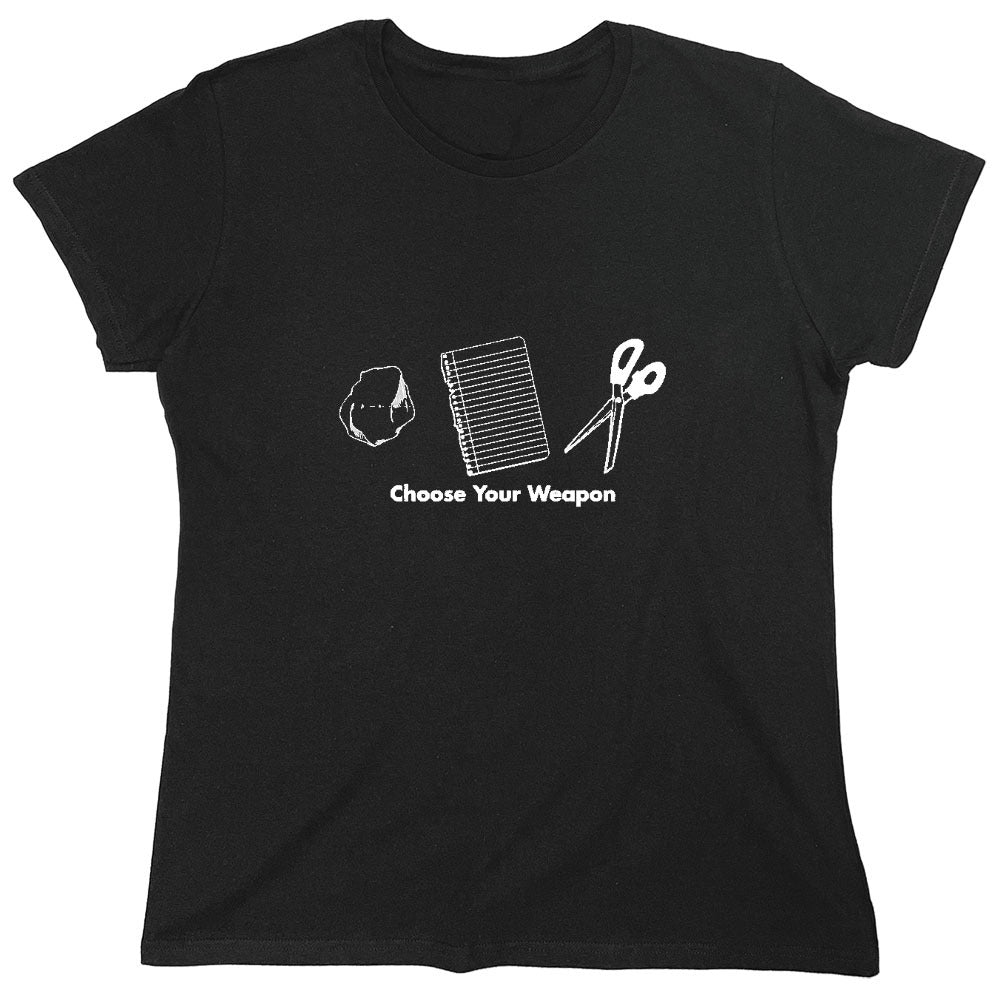 Funny T-Shirts design "Choose Your Weapon Rock Paper Scissors - Womens"