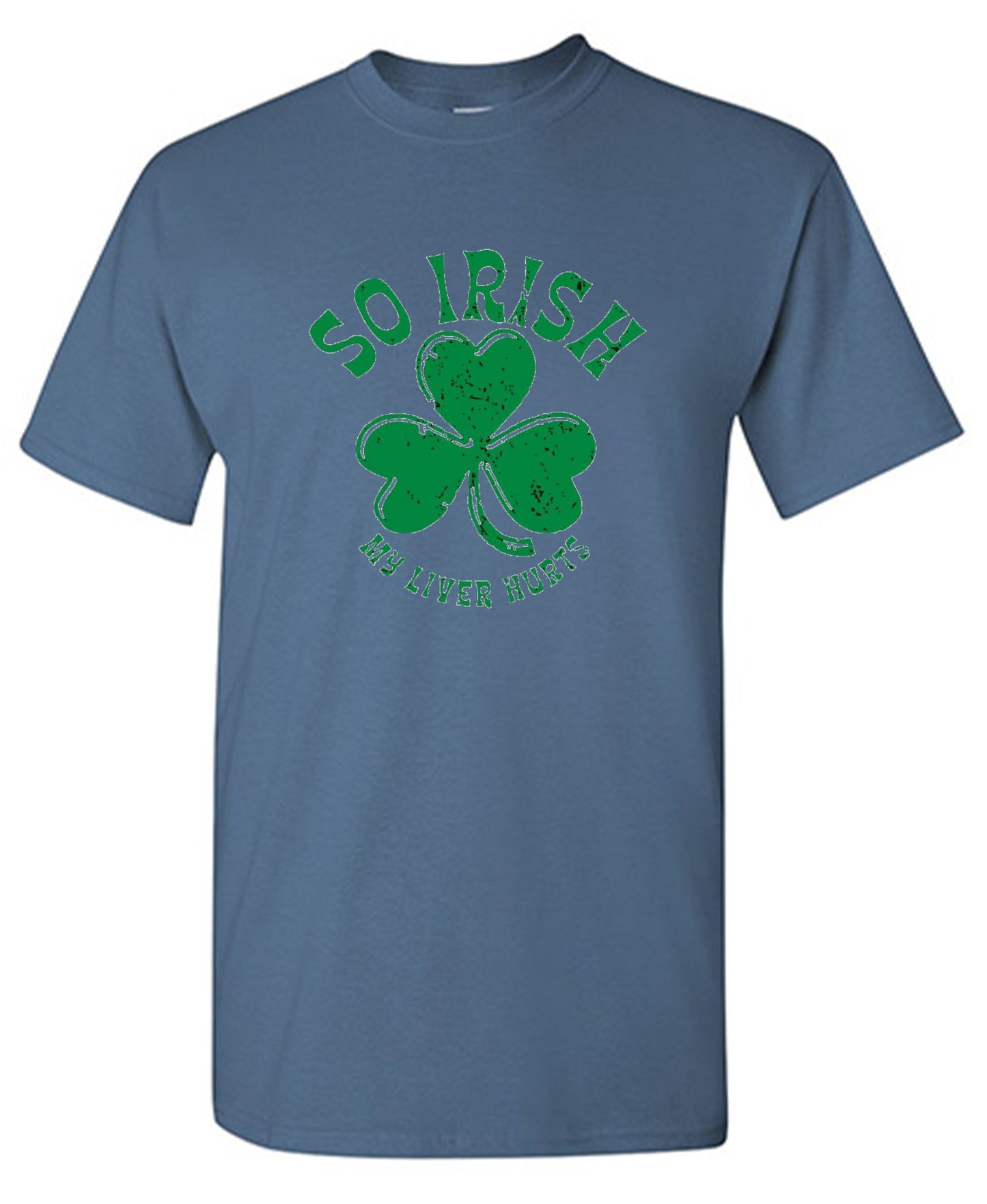 Funny T-Shirts design "So Irish My Liver Hurts T-Shirts - Tall Tee"