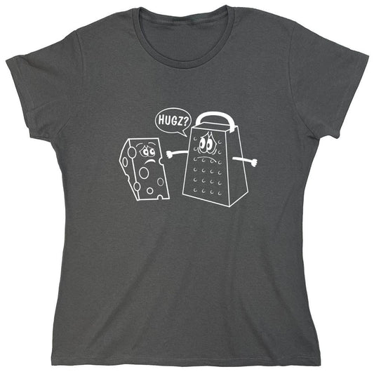 Funny T-Shirts design "CHEESE HUGS - Womens"