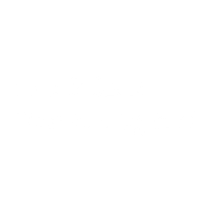 Life Is Short. Don't Be A Richard