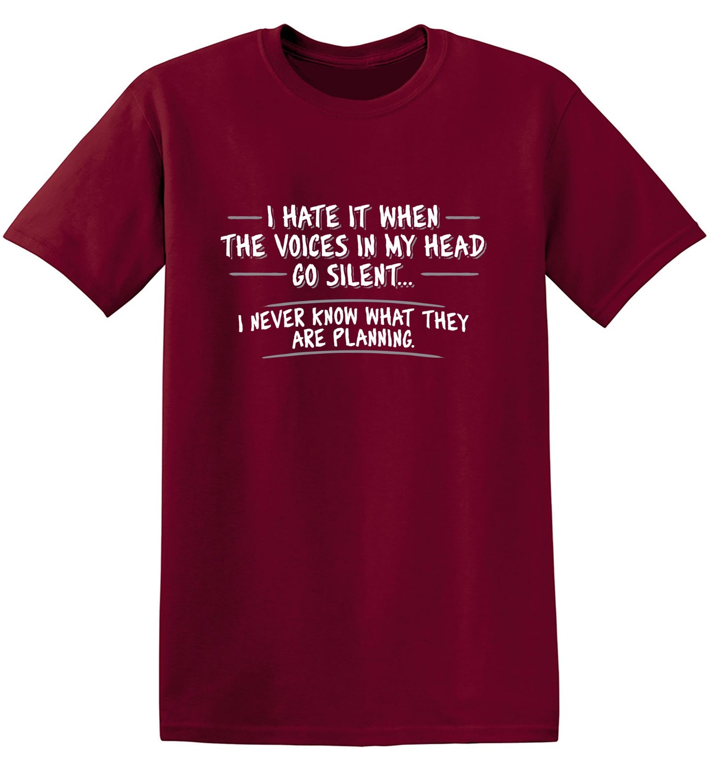 Funny T-Shirts design "I Hate It When The Voices Go Silent T-Shirt"