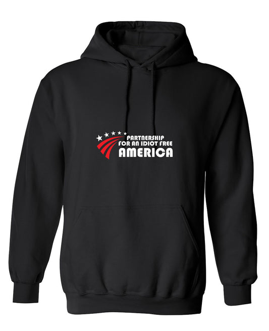 Funny T-Shirts design "Partnership For An Idiot Free America  T-Shirt - Hoodie"