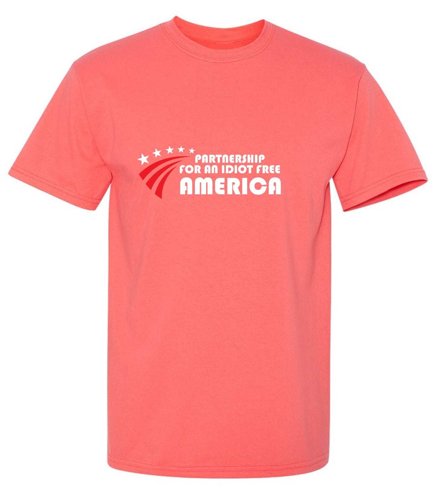 Funny T-Shirts design "Partnership For An Idiot Free America  T-Shirt"
