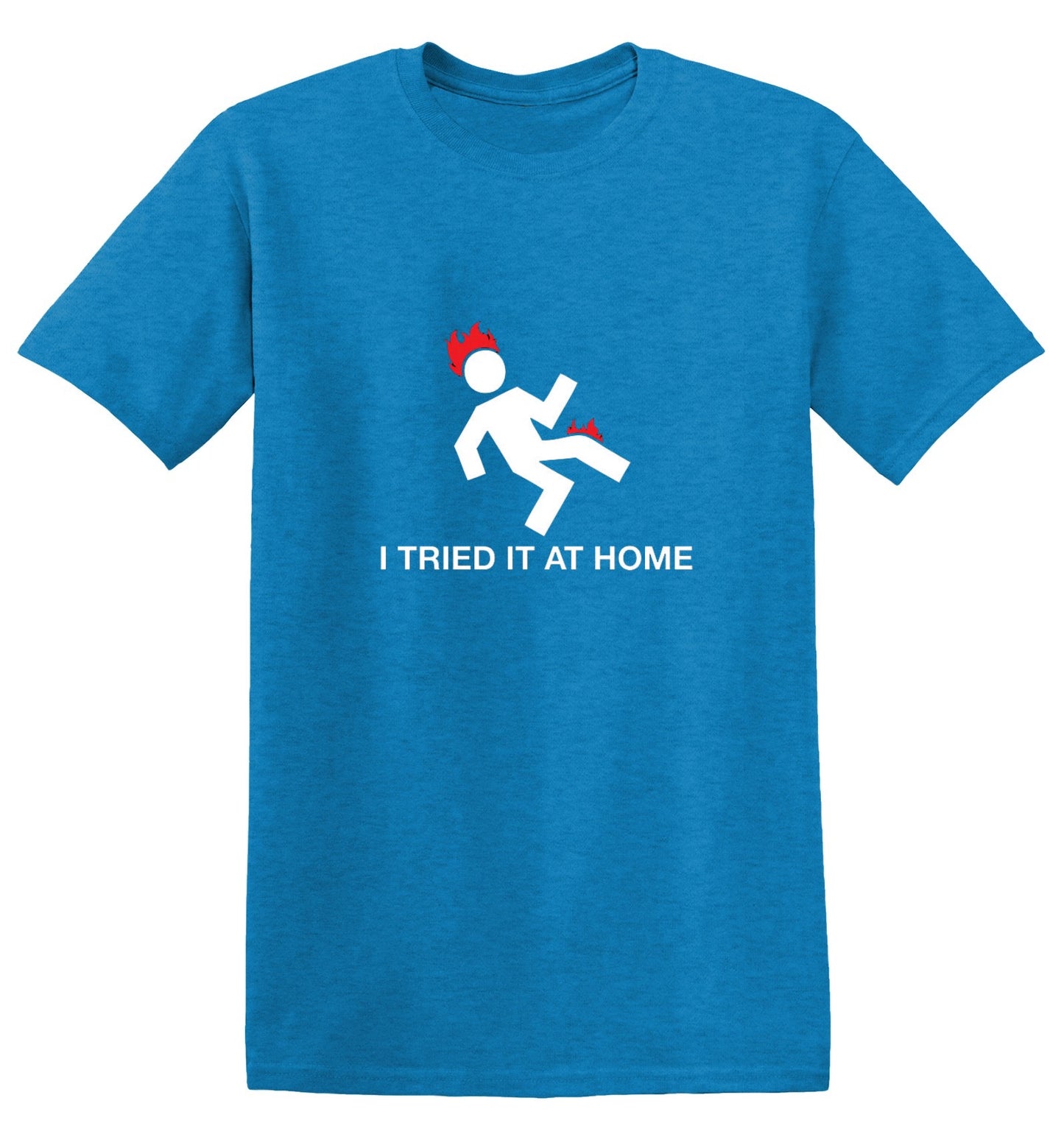 Funny T-Shirts design "I Tried It At Home - Youth"