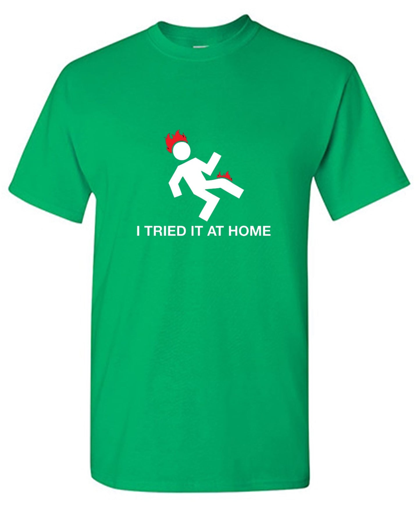 Funny T-Shirts design "I Tried It At Home - Youth"