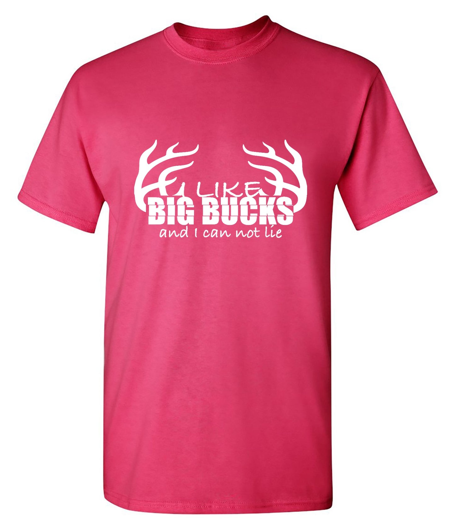 Funny T-Shirts design "I like Big Bucks Shirt - Tall Tee"