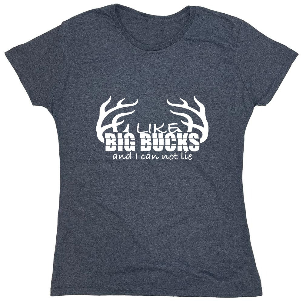 Funny T-Shirts design "I like Big Bucks Shirt - Womens"