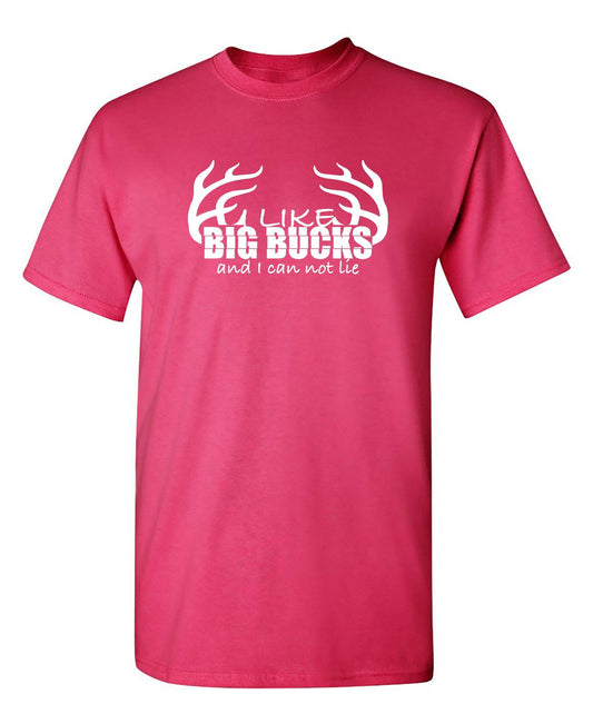 Funny T-Shirts design "I like Big Bucks Shirt"