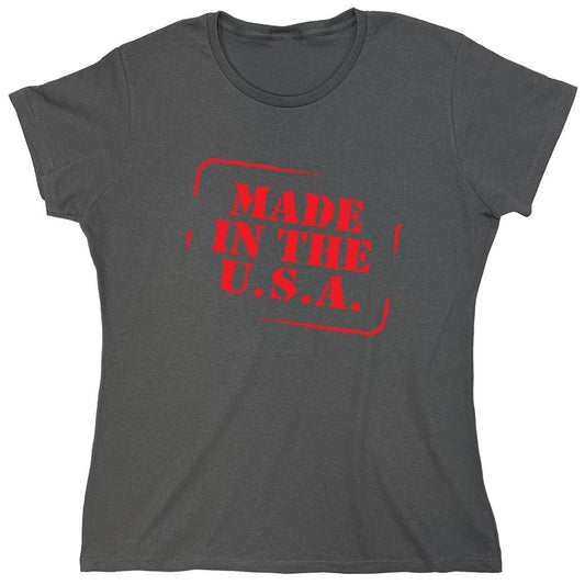 Funny T-Shirts design "Made in the USA - 4th of July Shirt - Womens"